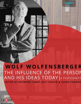 Wolf Wolfensberger - The Influence of the Person and his Ideas Today | A Festschrift