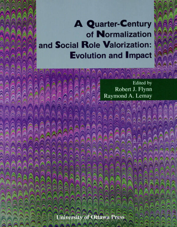 A Quarter-Century of Normalization and Social Role Valorization: Evolution and Impact